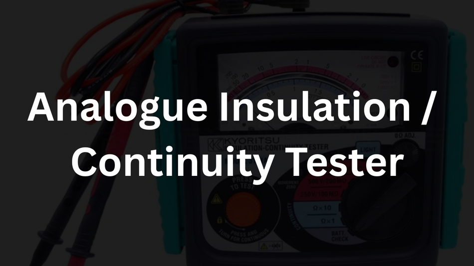 Analogue Insulation / Continuity Tester