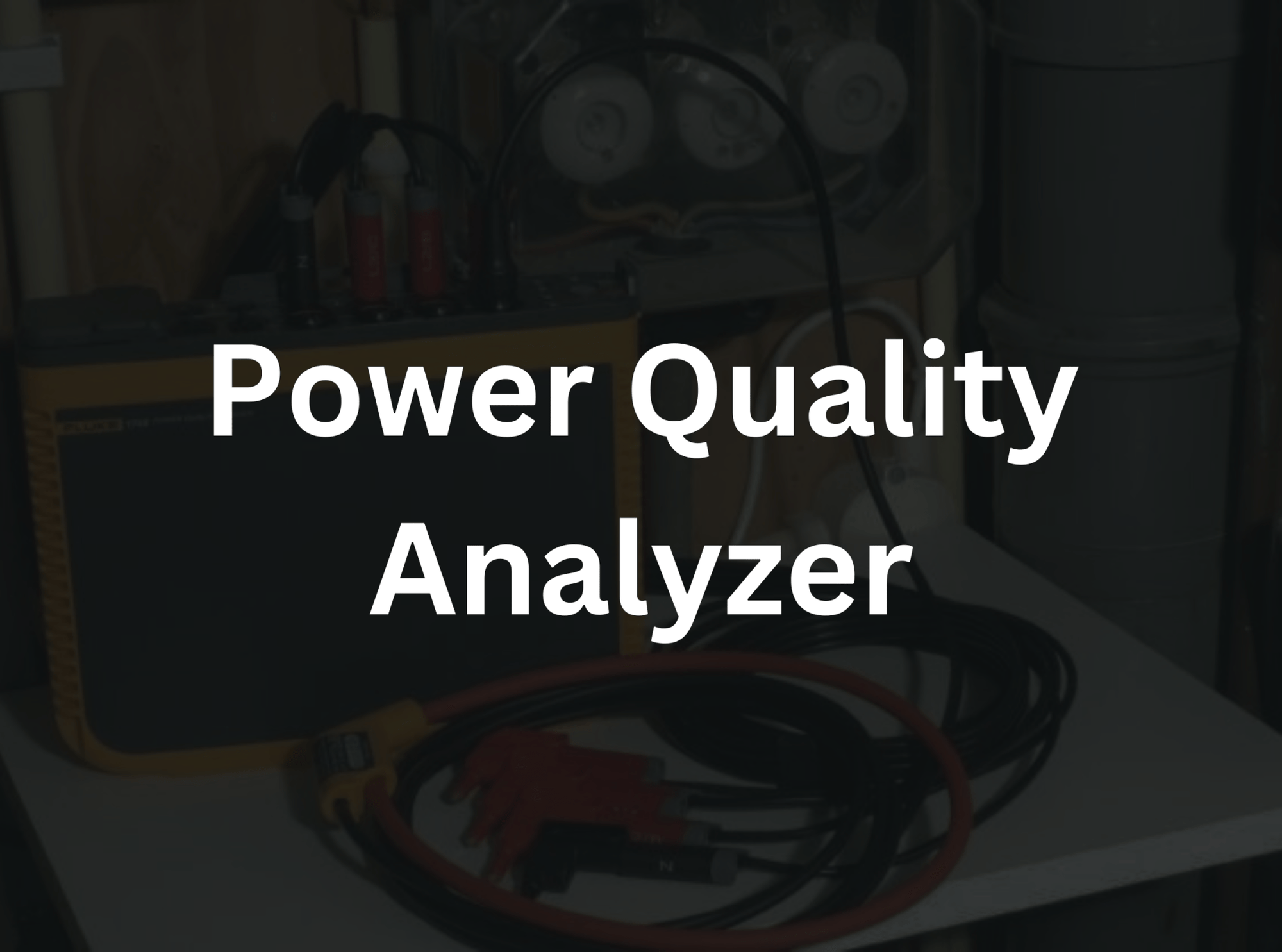 Power Quality Analyzers - Techno Tools & Equipment