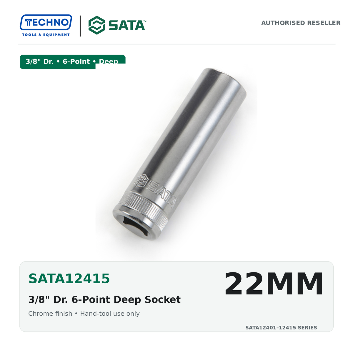Shop SATA 3/8" Dr. 6-point deep sockets, sizes 8-22mm. Reach recessed fasteners. Chrome vanadium steel, lifetime warranty. 15 sizes.
