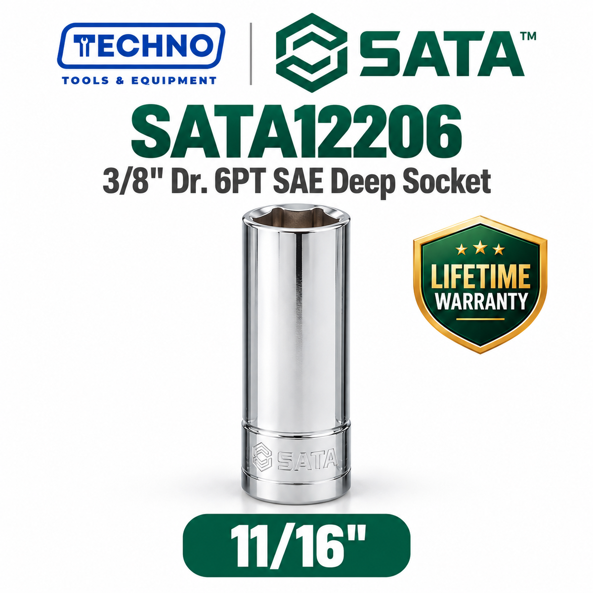Shop SATA12201-12209 3/8" Dr. 6-point SAE deep sockets, sizes 3/8" to 7/8". Reach recessed fasteners, hand-tool use only. Lifetime warranty. 9 sizes available.