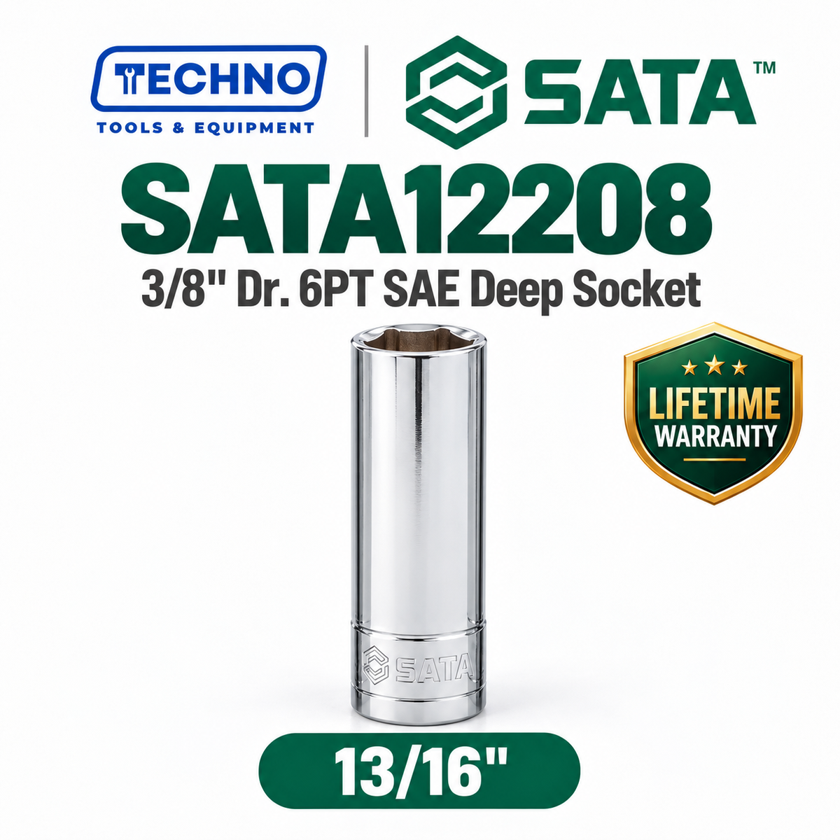 Shop SATA12201-12209 3/8" Dr. 6-point SAE deep sockets, sizes 3/8" to 7/8". Reach recessed fasteners, hand-tool use only. Lifetime warranty. 9 sizes available.
