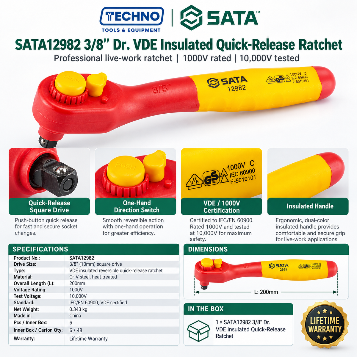 Shop the SATA12982 3/8" drive VDE insulated quick-release ratchet, 200mm. Tested to 10,000V, 1000V rated, IEC/EN 60900. Lifetime warranty.