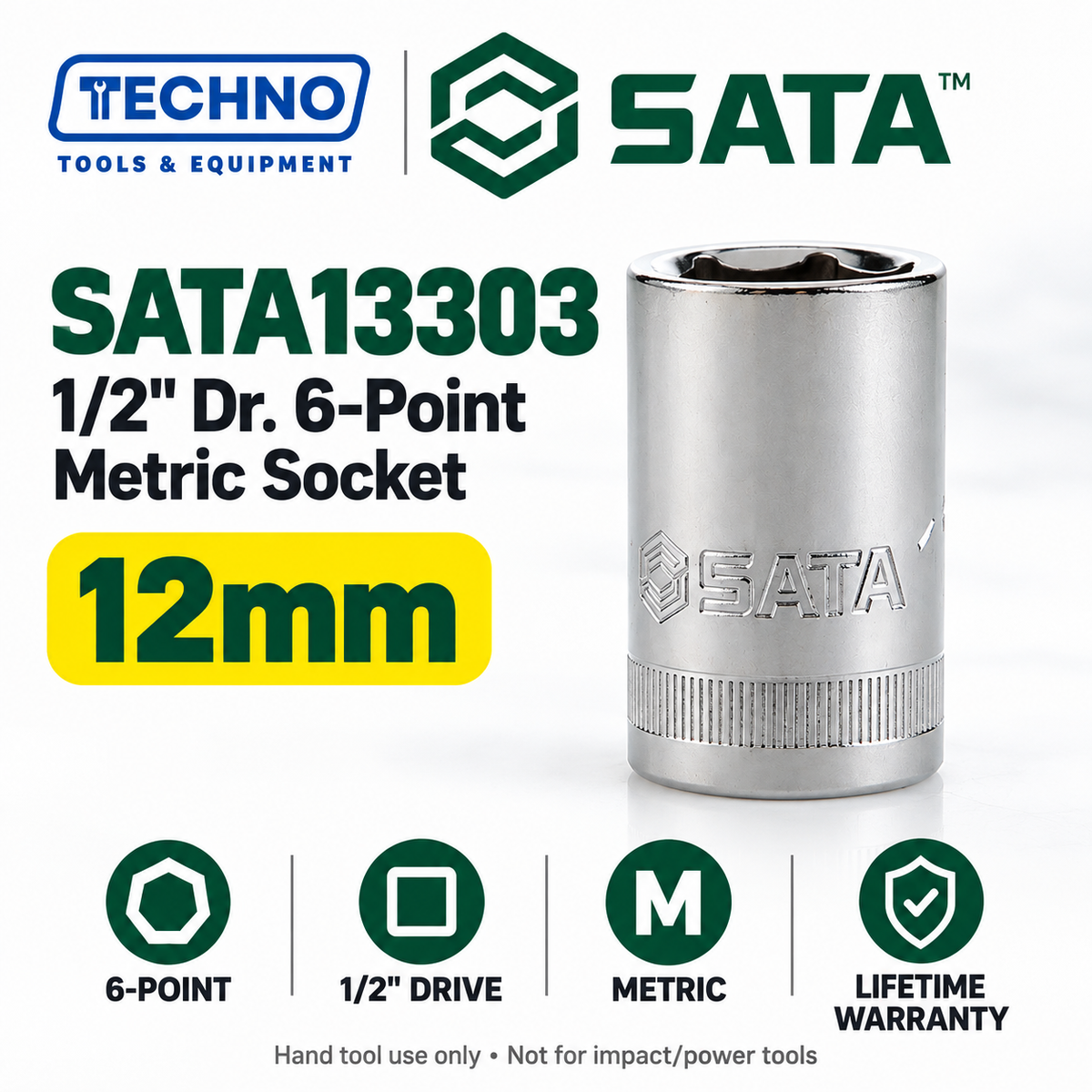 Shop SATA13301-13320 1/2" drive 6-point metric sockets from 8mm to 32mm. Choose your size. Lifetime warranty.