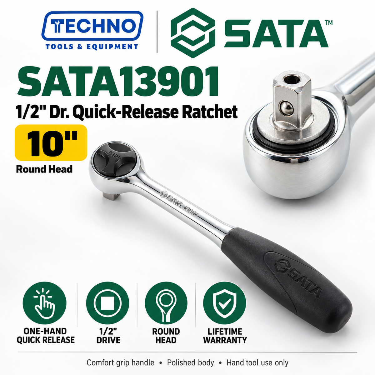 Shop SATA13901 1/2" Dr. quick-release ratchet with 10" round head. One-hand socket release, grip handle and lifetime warranty.