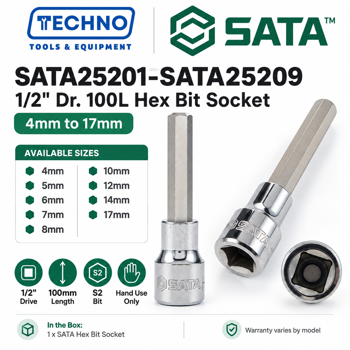 Shop SATA25201-SATA25209 1/2" Dr. 100L hex bit sockets, 4mm to 17mm. S2 bit for an anti-slip grip. Hand use only, not for impact tools.