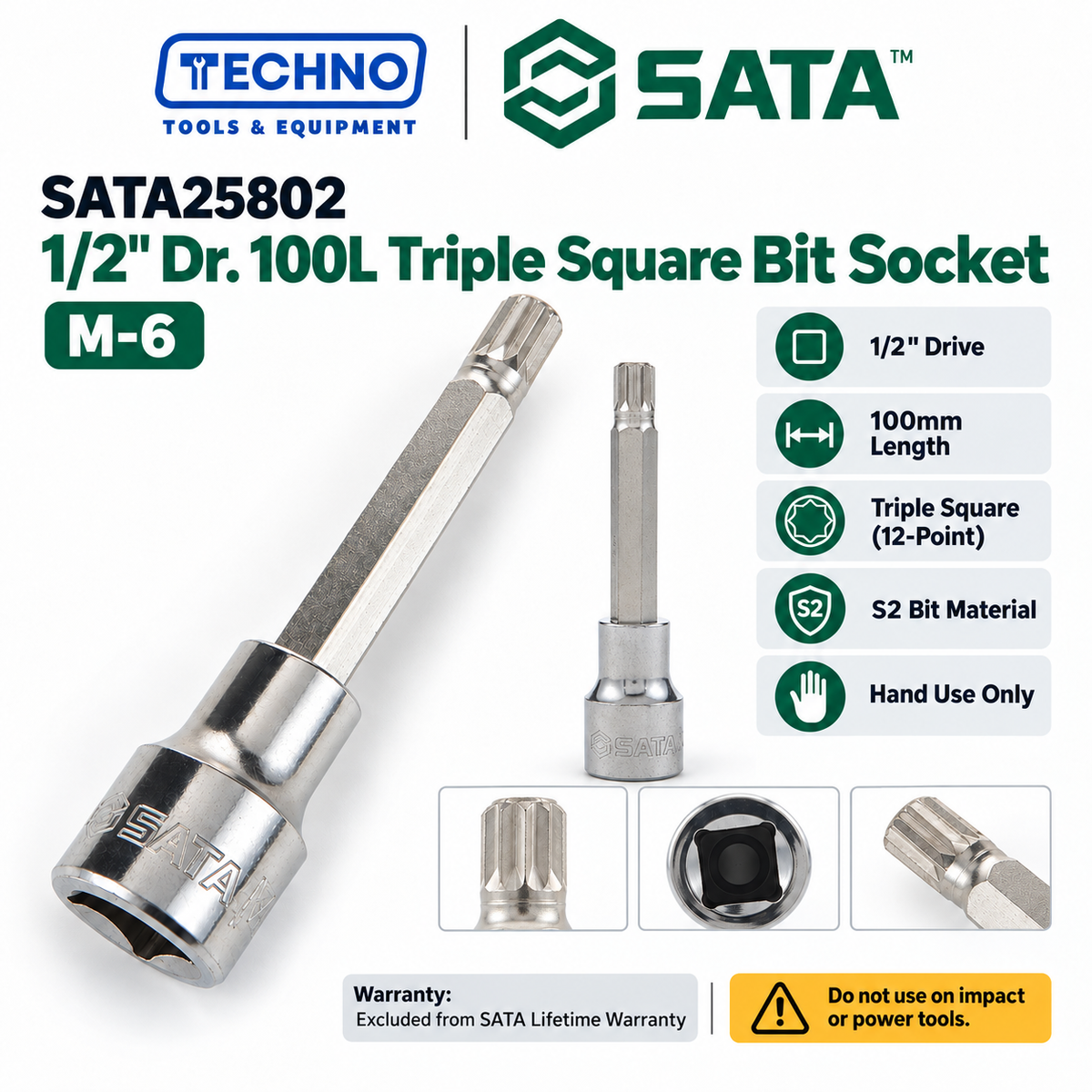 Shop SATA25801-SATA25807 1/2" Dr. 100L Triple Square bit sockets, M-5 to M-16. S2 bit for an anti-slip grip. Hand use only, not for impact tools.