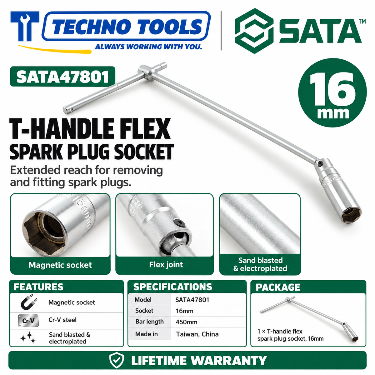 Shop SATA 47801-47802 T-handle flex spark plug sockets, 16MM and 21MM. Magnetic socket, 450mm bar, Cr-V steel. Lifetime warranty.