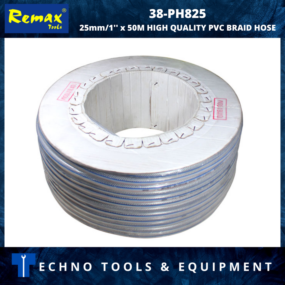 REMAX 38-PH825 25mm/1'' x 50M HIGH QUALITY PVC BRAID HOSE